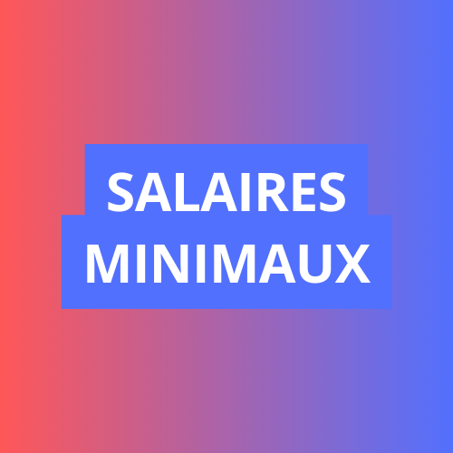 salaires minimaux